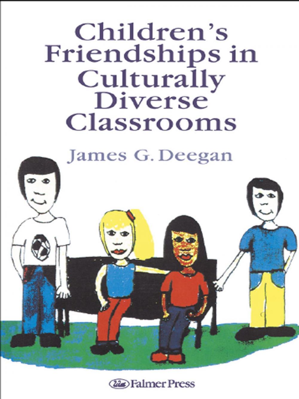 Big bigCover of Children's Friendships In Culturally Diverse Classrooms