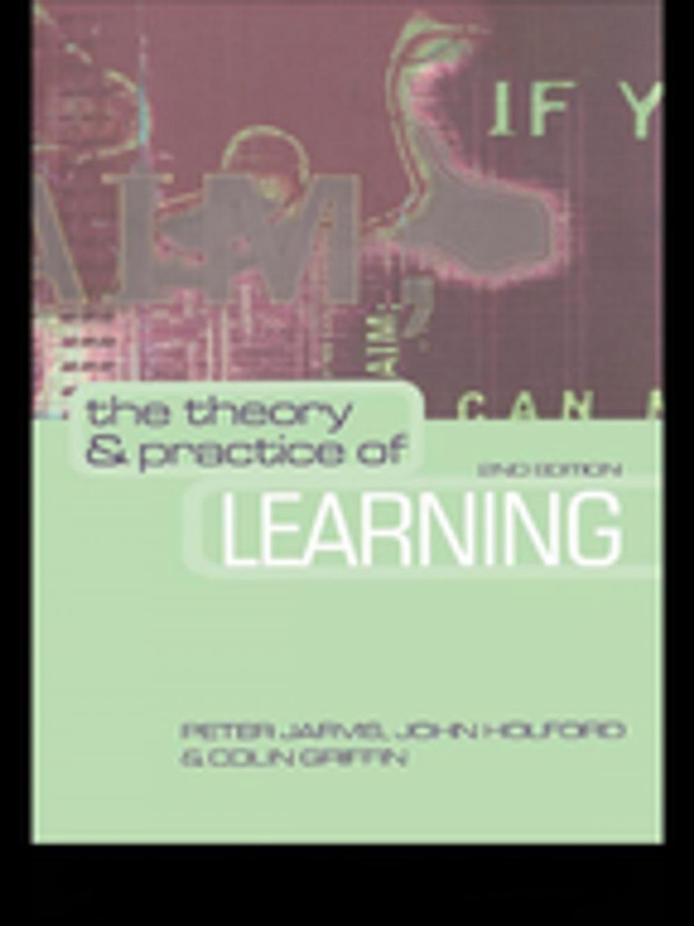 Big bigCover of The Theory and Practice of Learning