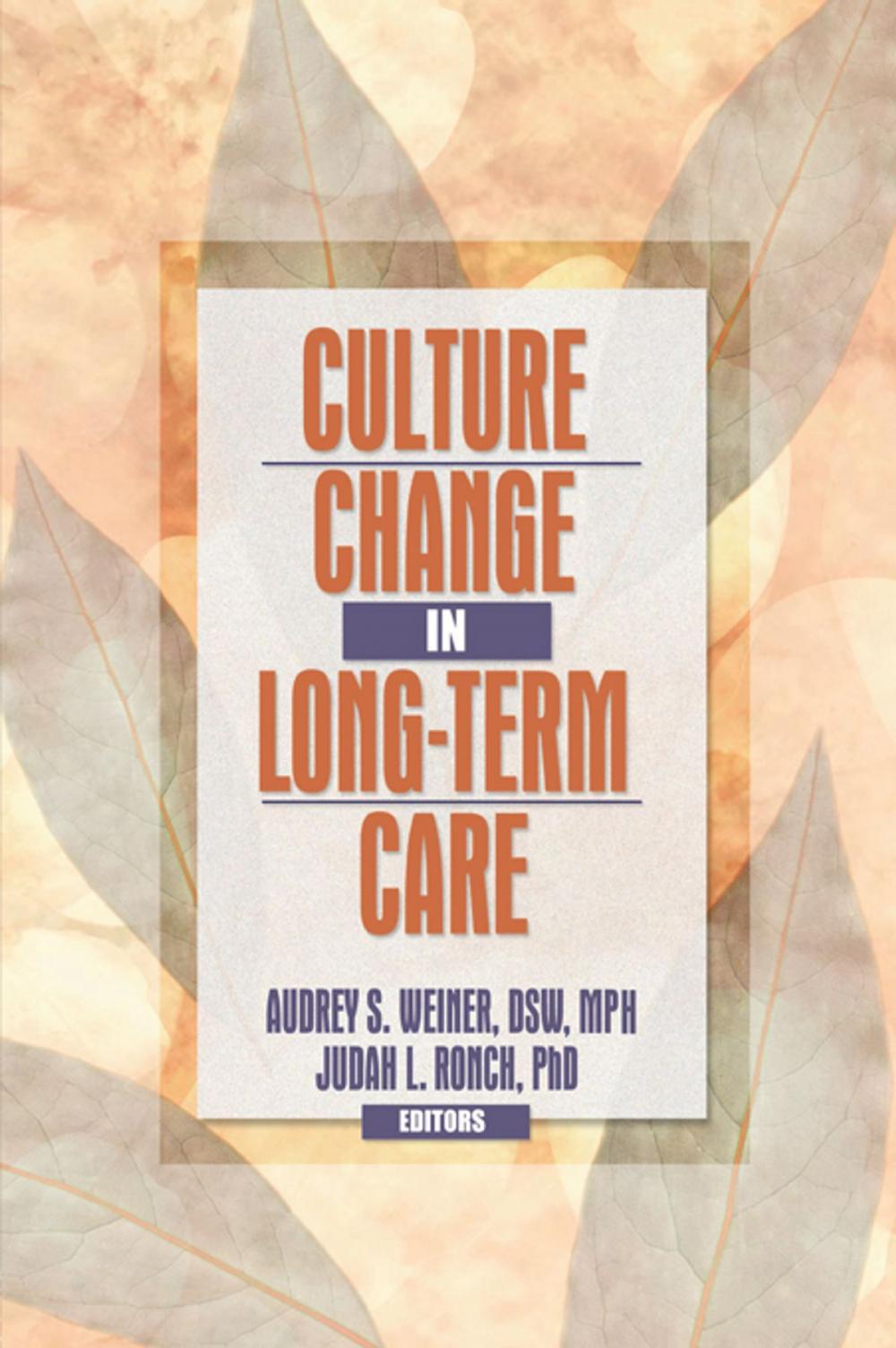 Big bigCover of Culture Change in Long-Term Care