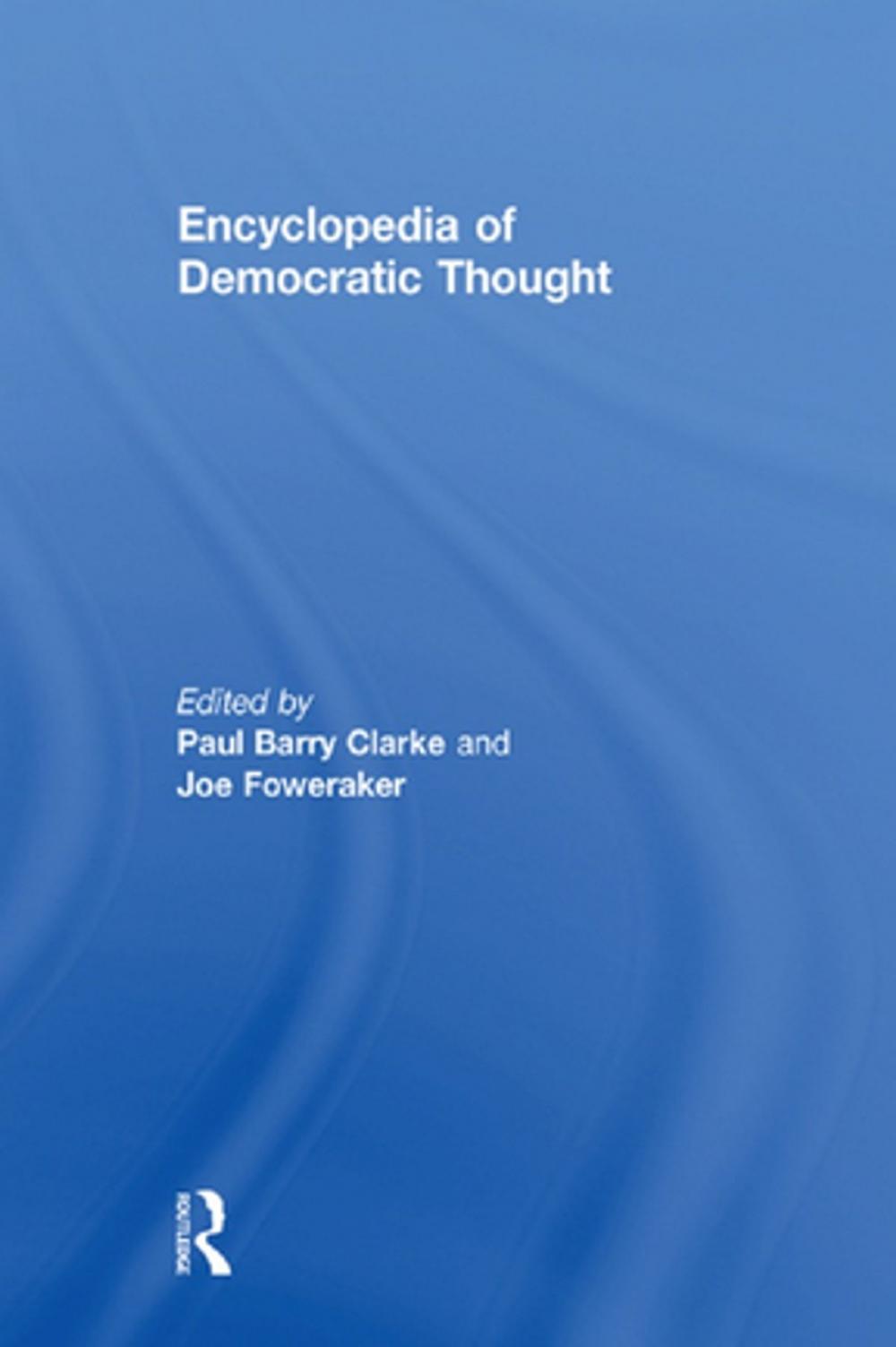 Big bigCover of Encyclopedia of Democratic Thought