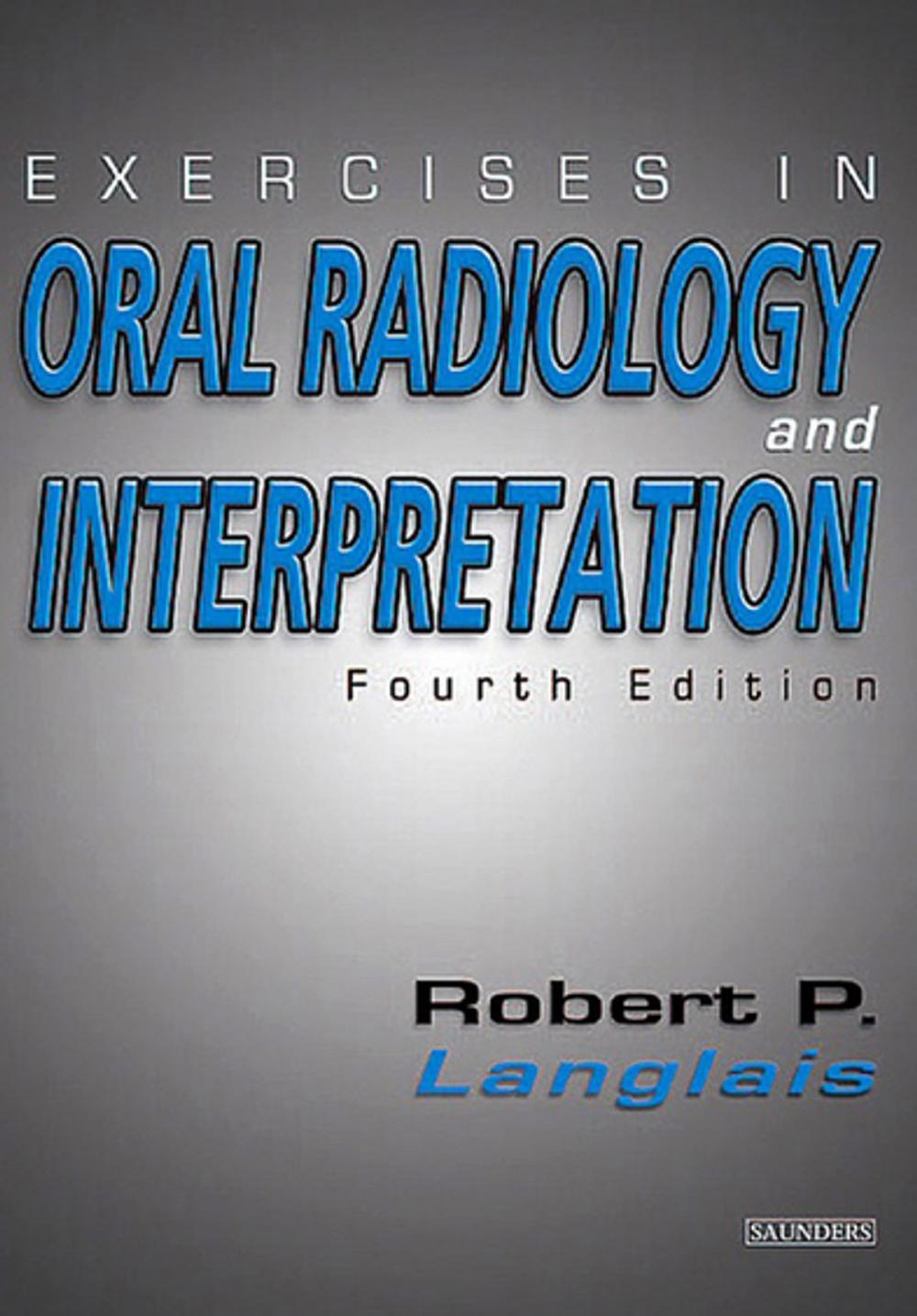 Big bigCover of Exercises in Oral Radiology and Interpretation - E-Book