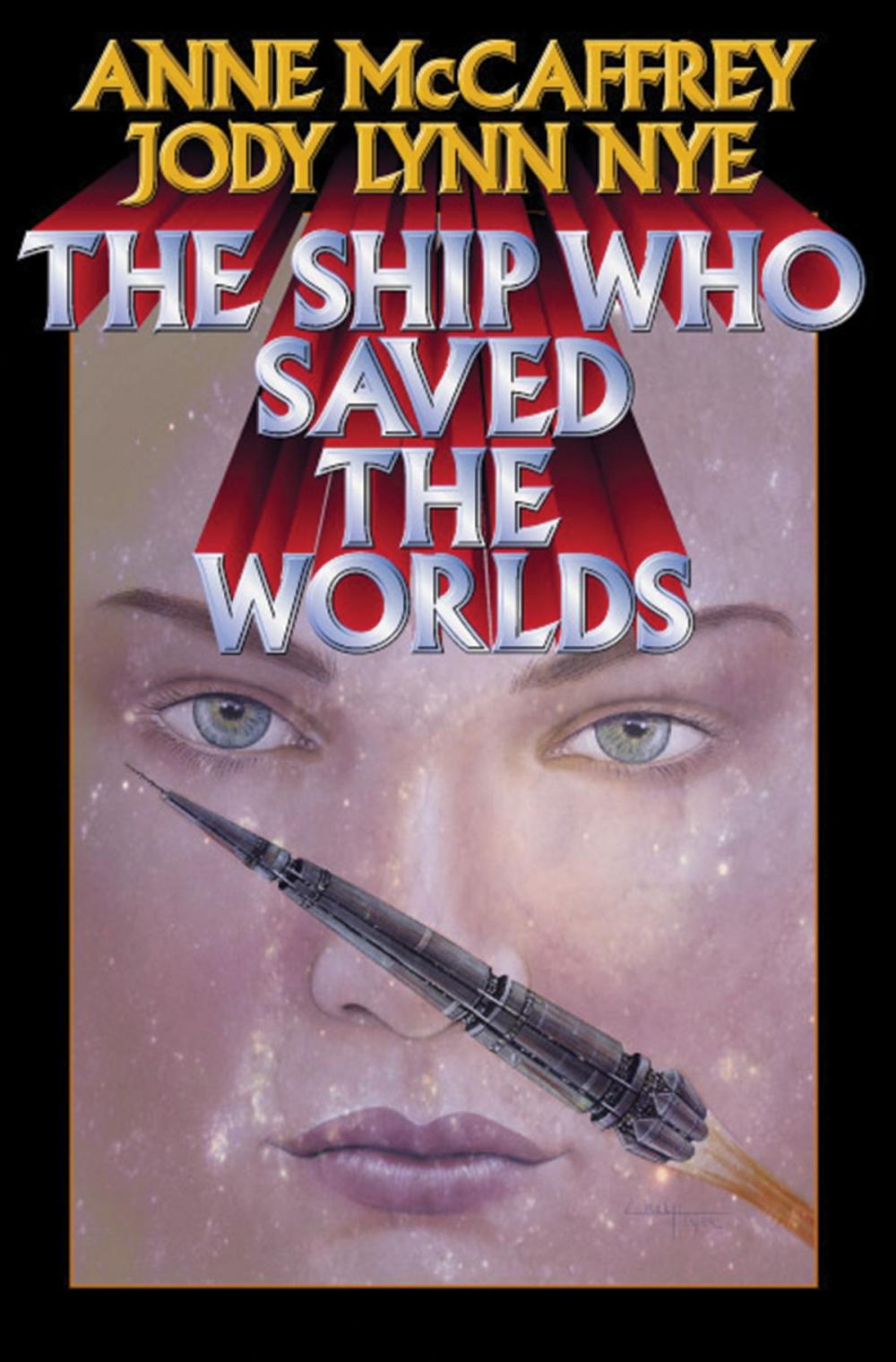 Big bigCover of The Ship Who Saved the Worlds