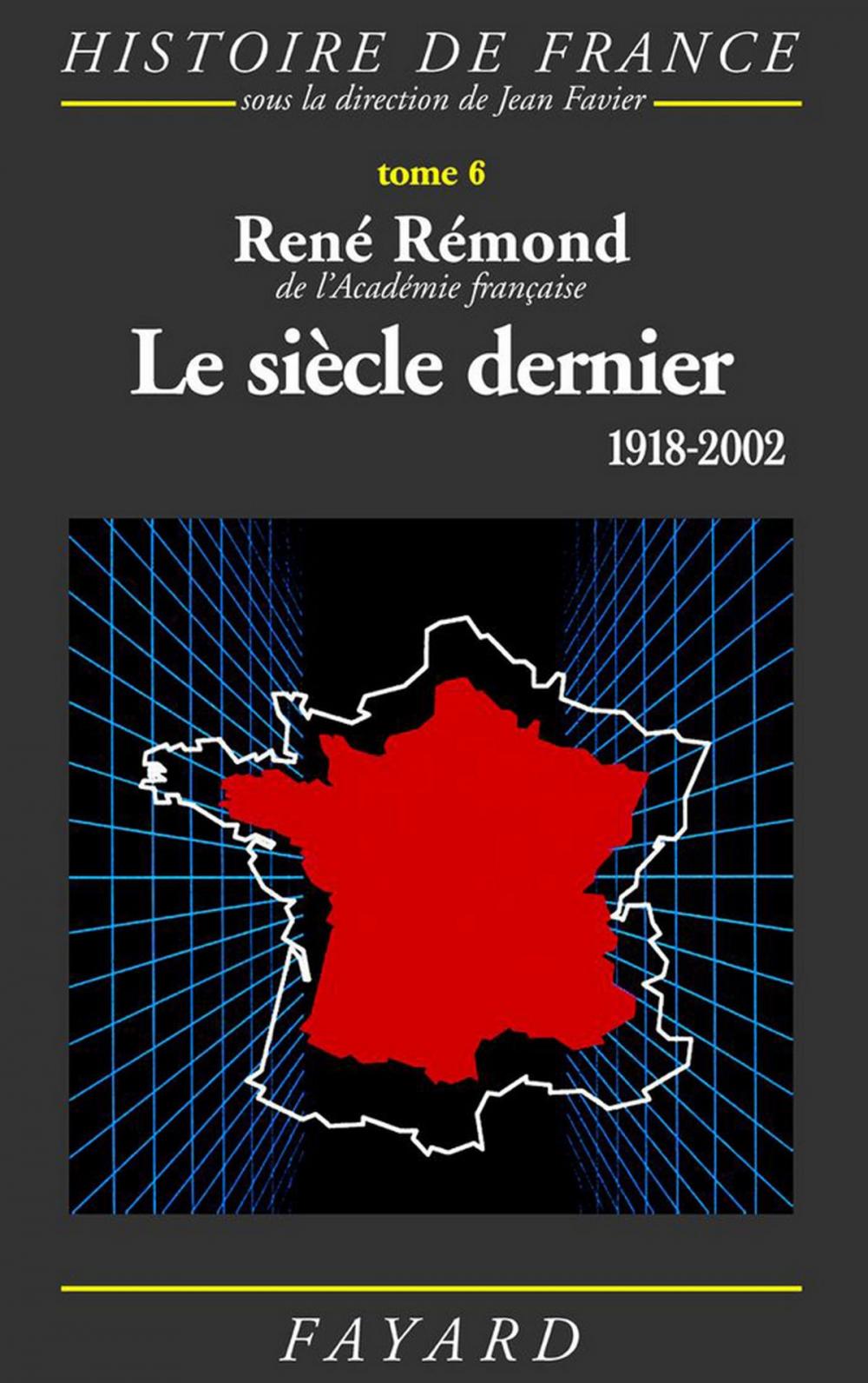 Big bigCover of Le siècle dernier