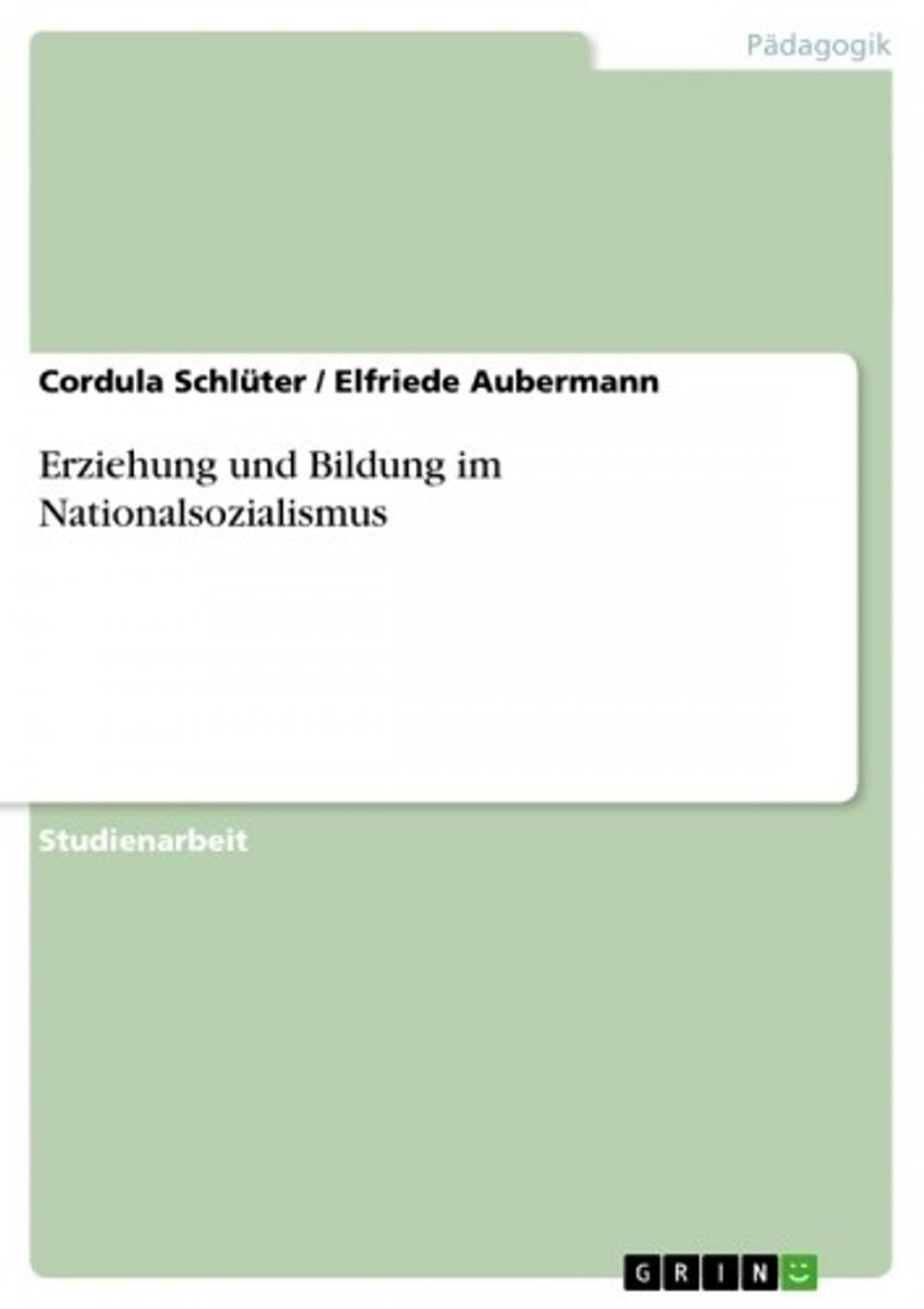 Big bigCover of Erziehung und Bildung im Nationalsozialismus