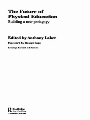 Cover of the book The Future of Physical Education by Linda Duits, Pedro de Bruyckere