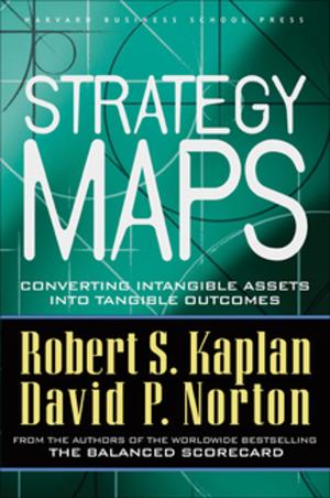 Cover of the book Strategy Maps by Ronald Heifetz, Marty Linsky