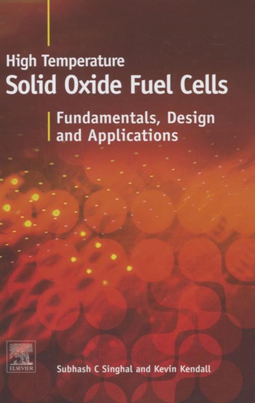 Cover of the book High-temperature Solid Oxide Fuel Cells: Fundamentals, Design and Applications by , Elsevier Science