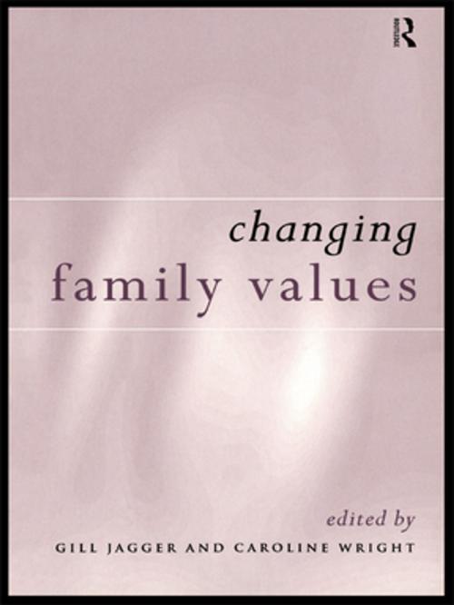 Cover of the book Changing Family Values by , Taylor and Francis