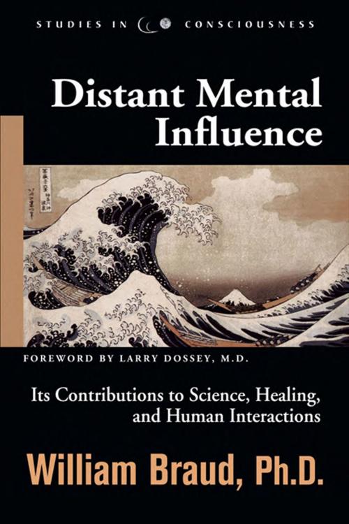 Cover of the book Distant Mental Influence by William Braud, Hampton Roads Publishing