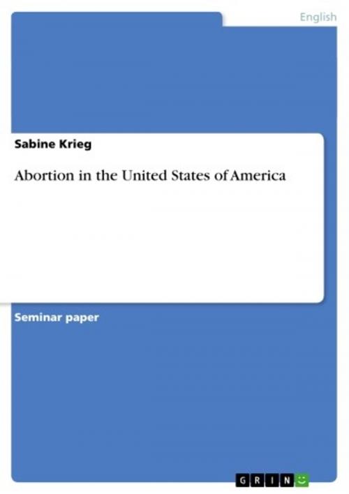 Cover of the book Abortion in the United States of America by Sabine Krieg, GRIN Verlag