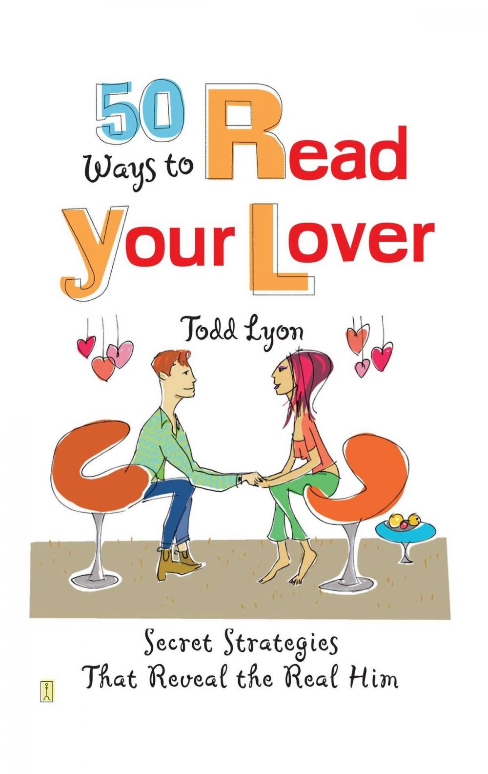 Big bigCover of 50 Ways to Read Your Lover