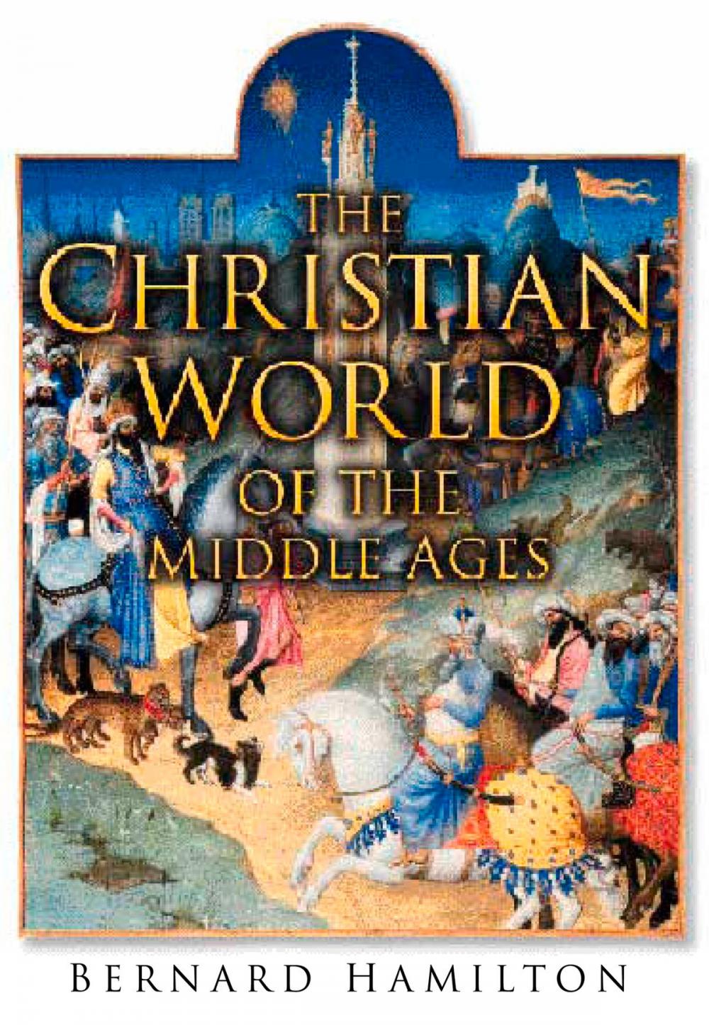 Big bigCover of Christian World of the Middle Ages