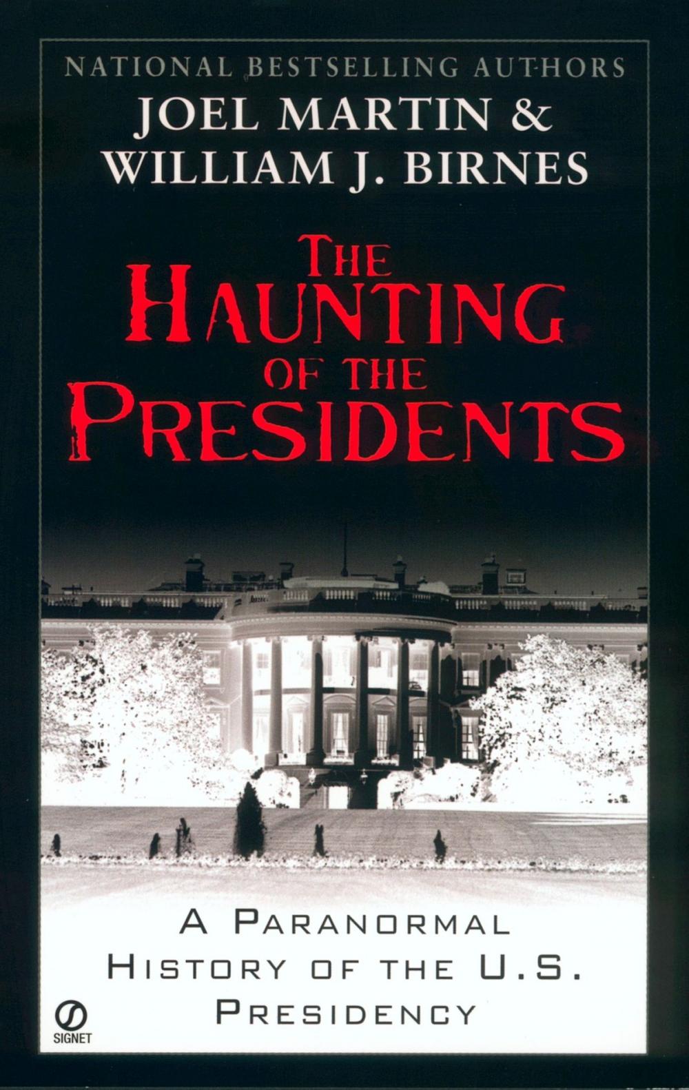 Big bigCover of The Haunting of the Presidents