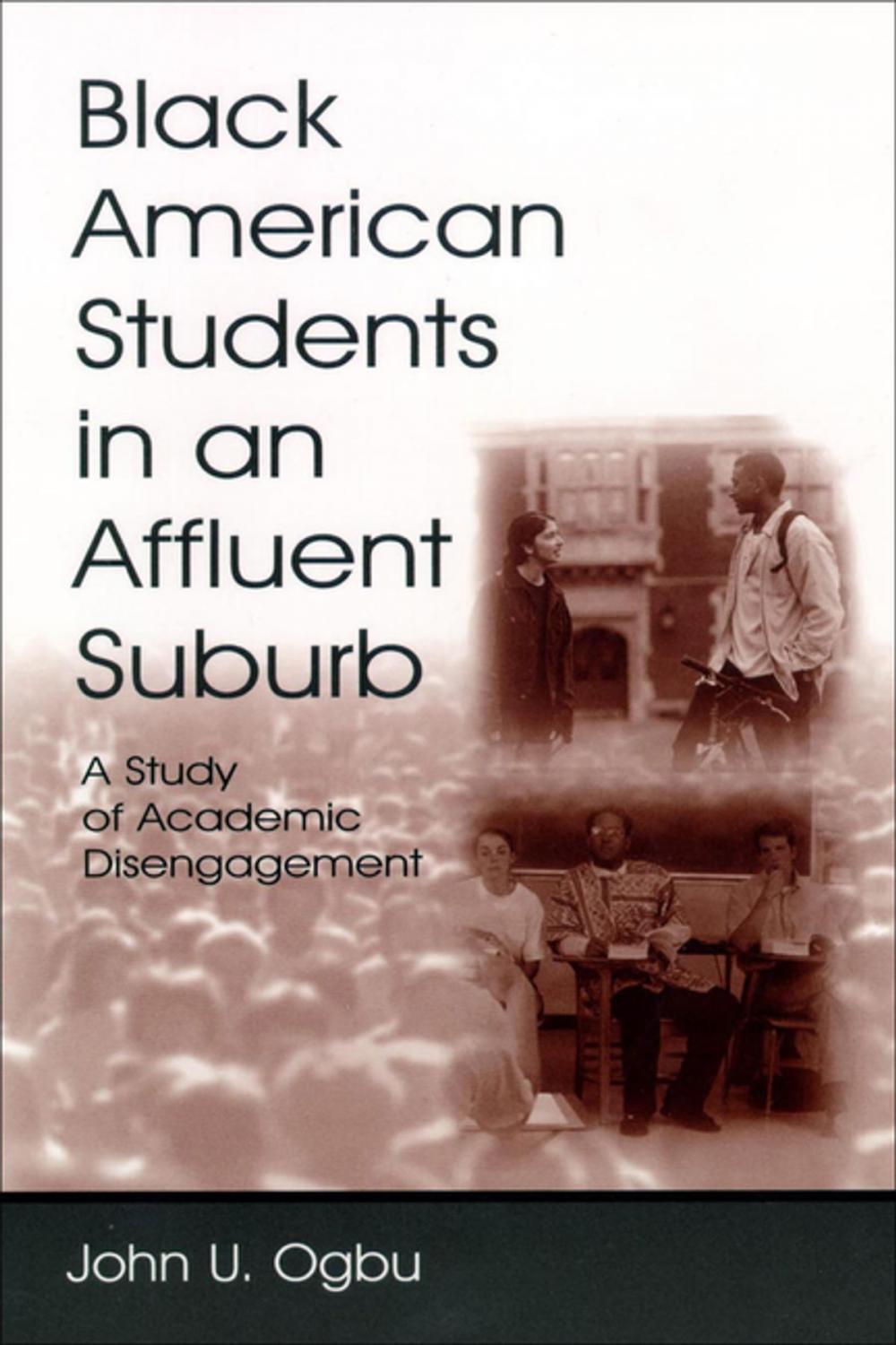 Big bigCover of Black American Students in An Affluent Suburb