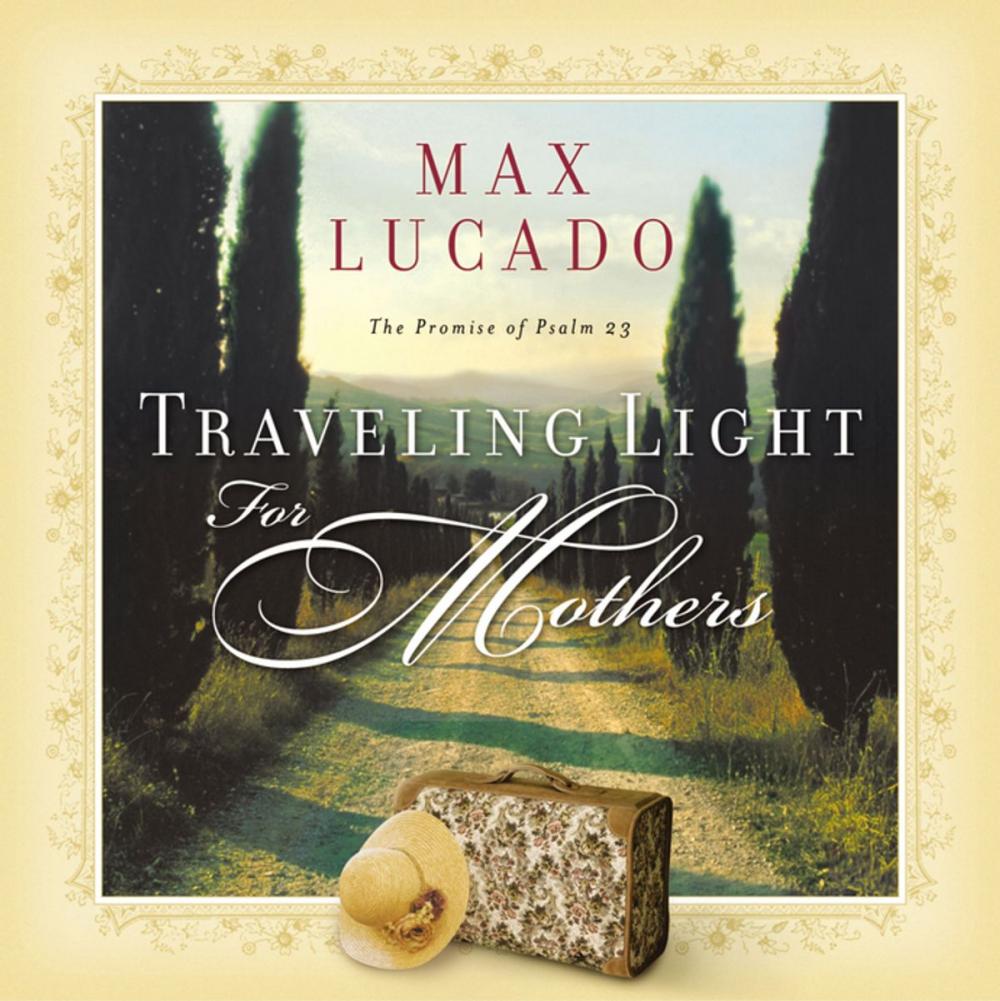 Big bigCover of Traveling Light for Mothers