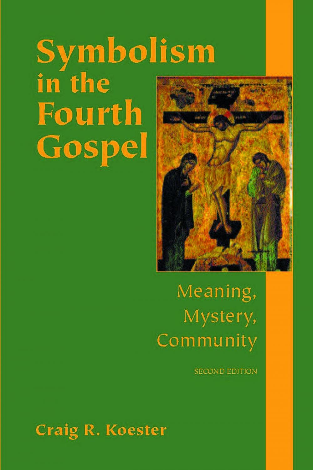 Big bigCover of Symbolism in the Fourth Gospel