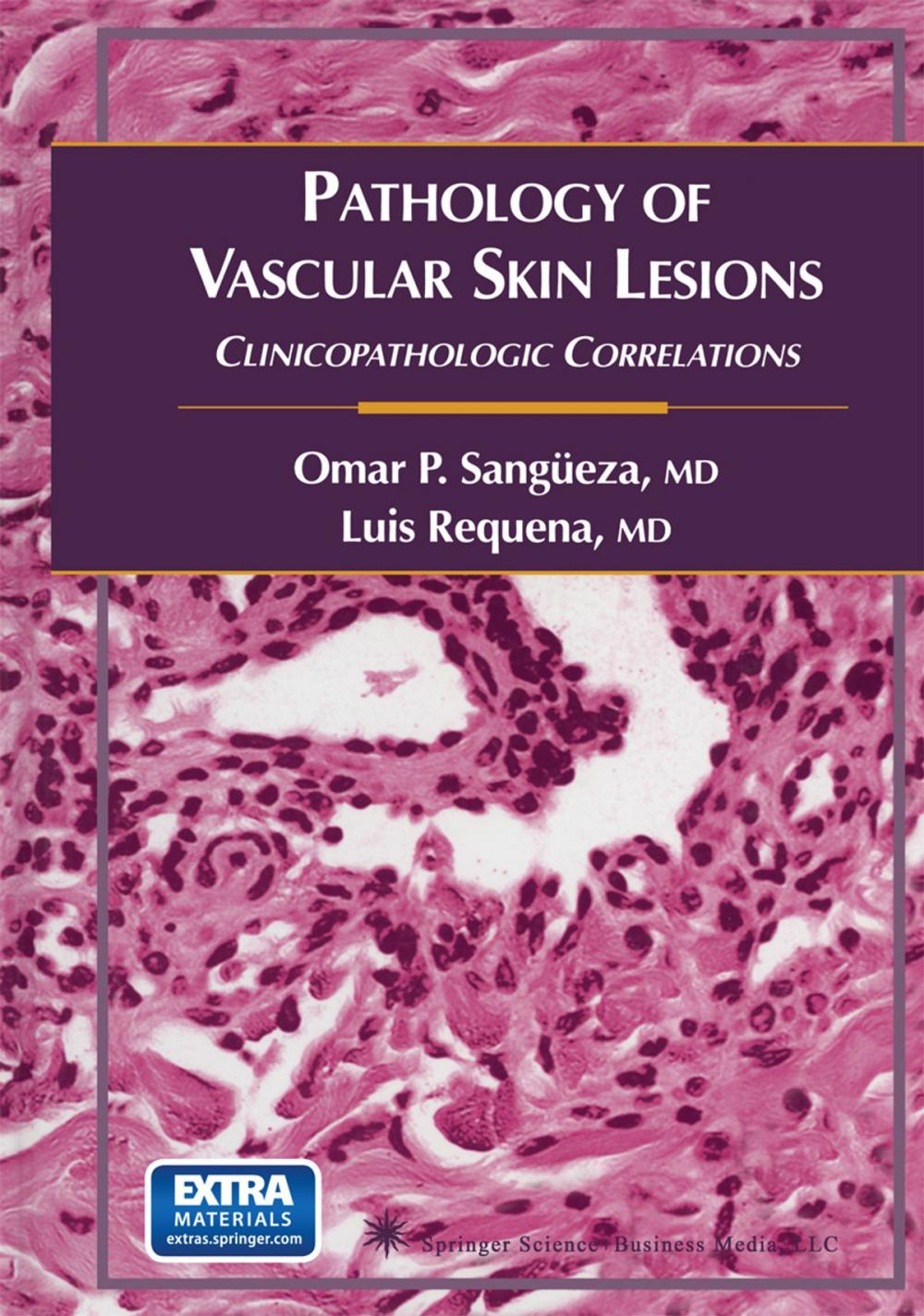 Big bigCover of Pathology of Vascular Skin Lesions