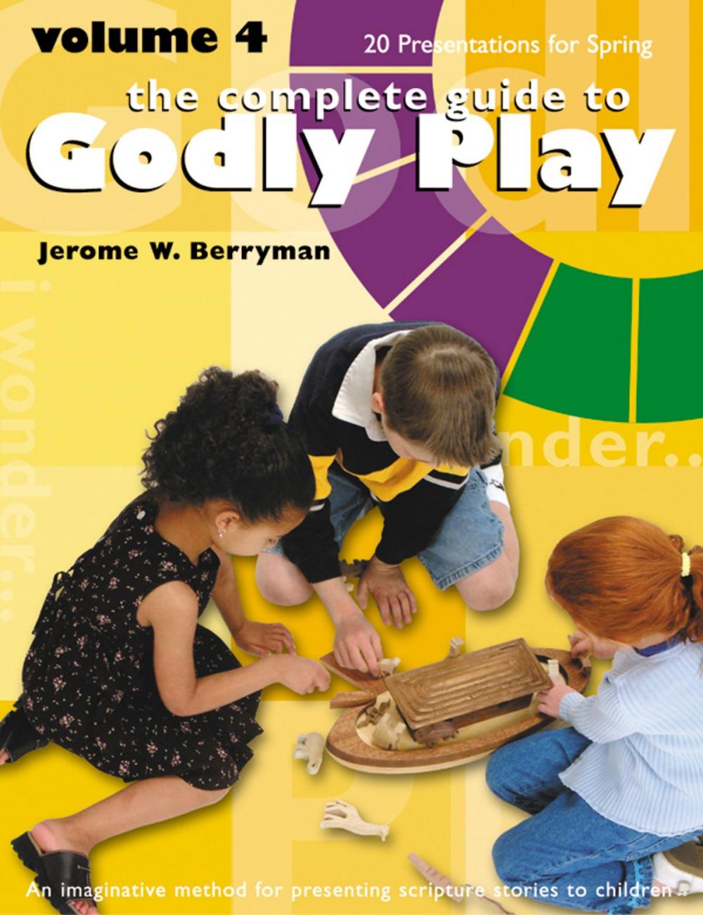 Big bigCover of The Complete Guide to Godly Play