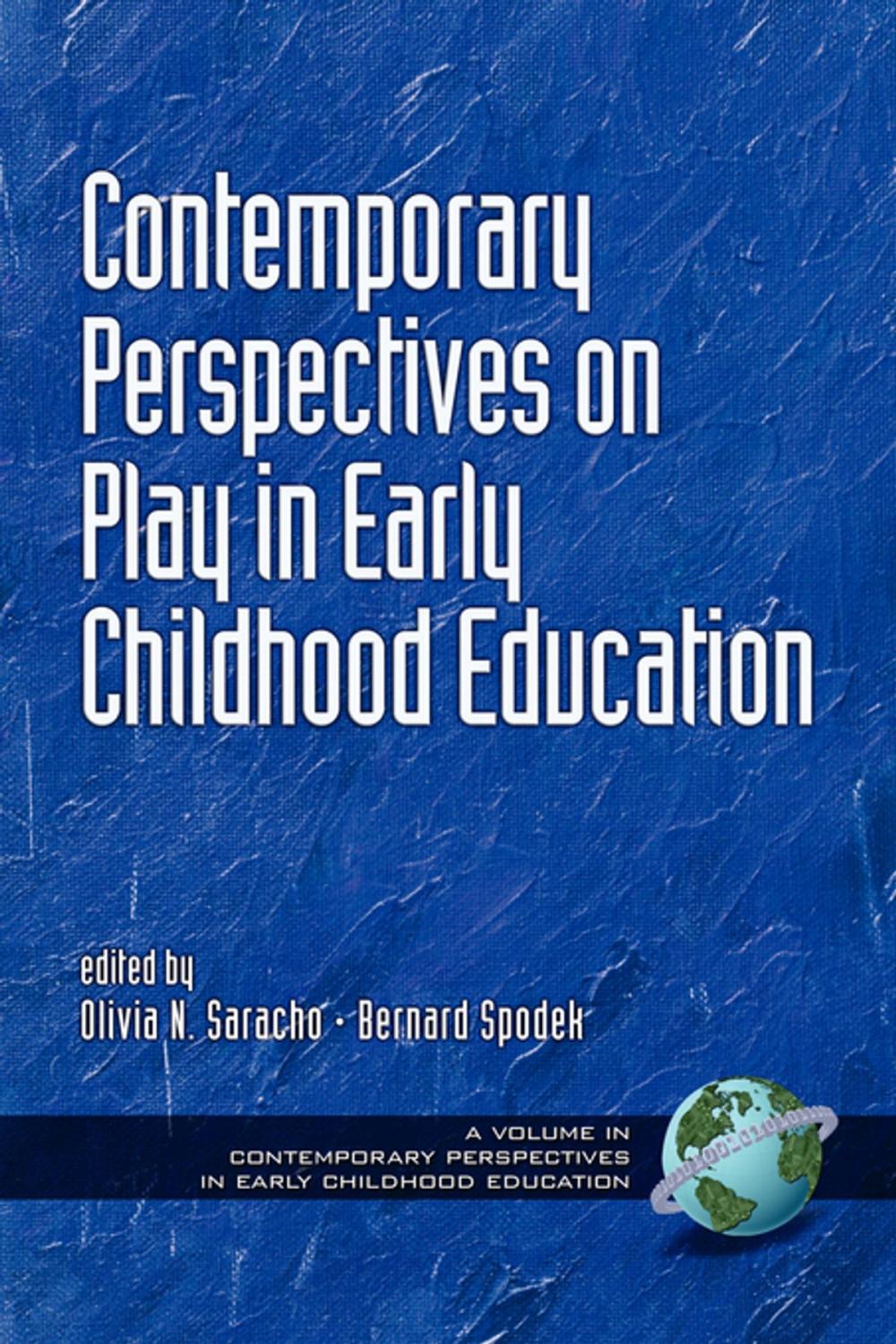 Big bigCover of Contemporary Perspectives on Play in Early Childhood Education