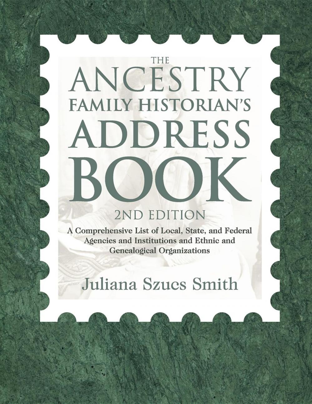 Big bigCover of The Ancestry Family Historian's Address Book