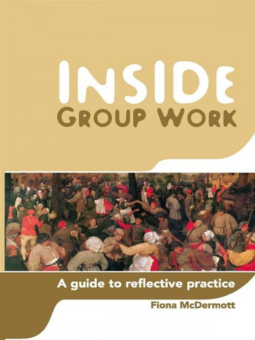 Big bigCover of Inside Group Work