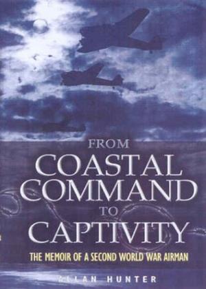 Cover of the book From Coastal Command to Captivity by Nicholas Van Der Bijl
