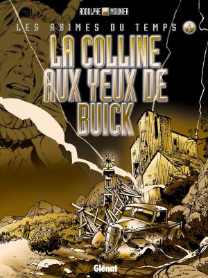 Cover of the book Les abîmes du temps - Tome 04 by Erik Arnoux, Daniel Bardet