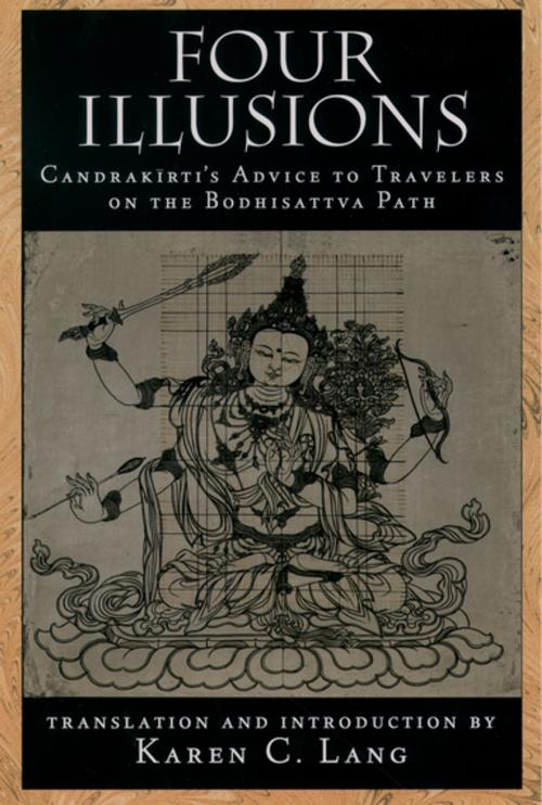 Cover of the book Four Illusions by Candrakirti, Oxford University Press