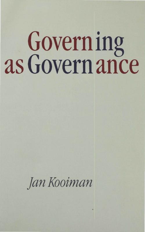 Cover of the book Governing as Governance by Professor Jan Kooiman, SAGE Publications