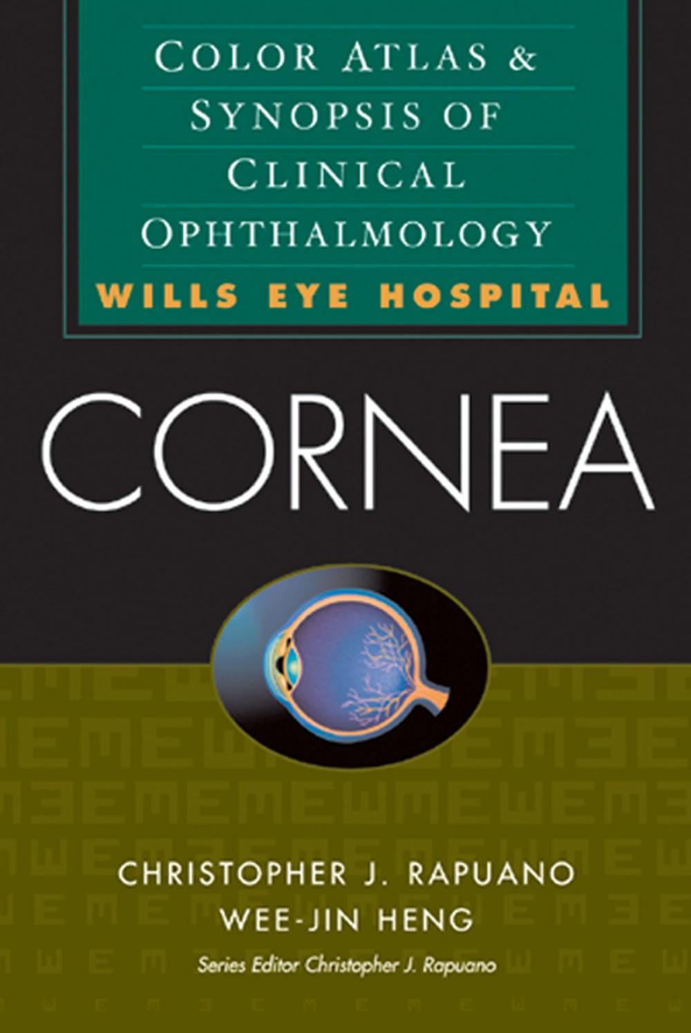 Big bigCover of Cornea: Color Atlas & Synopsis of Clinical Ophthalmology (Wills Eye Hospital Series)