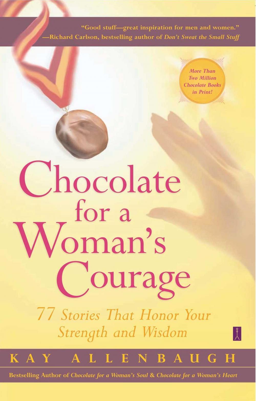 Big bigCover of Chocolate for a Woman's Courage