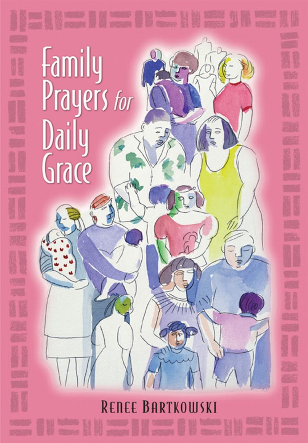 Big bigCover of Family Prayers for Daily Grace