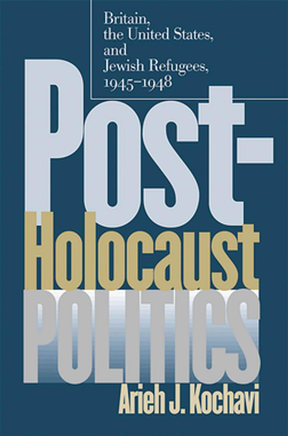 Big bigCover of Post-Holocaust Politics