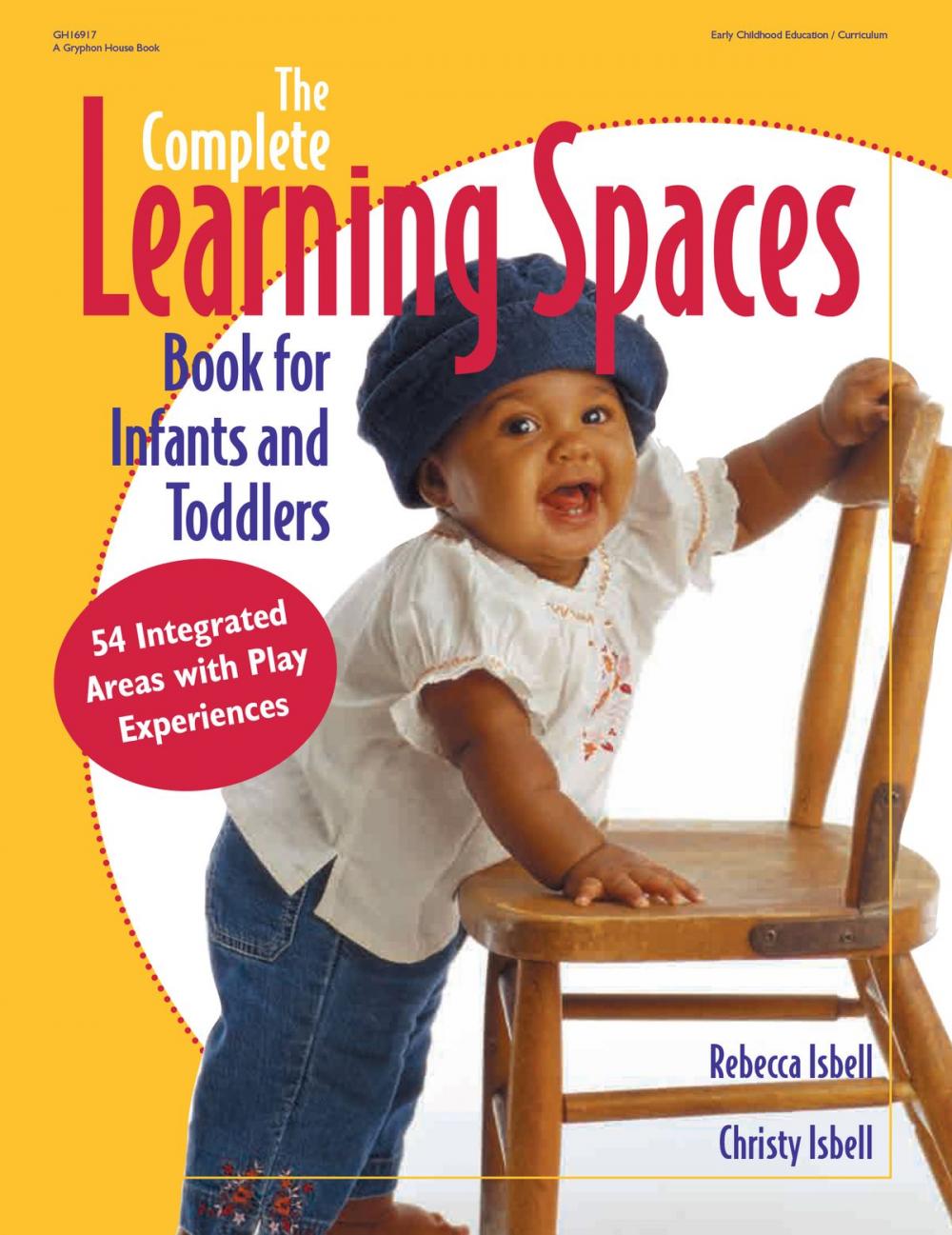 Big bigCover of The Complete Learning Spaces Book for Infants and Toddlers
