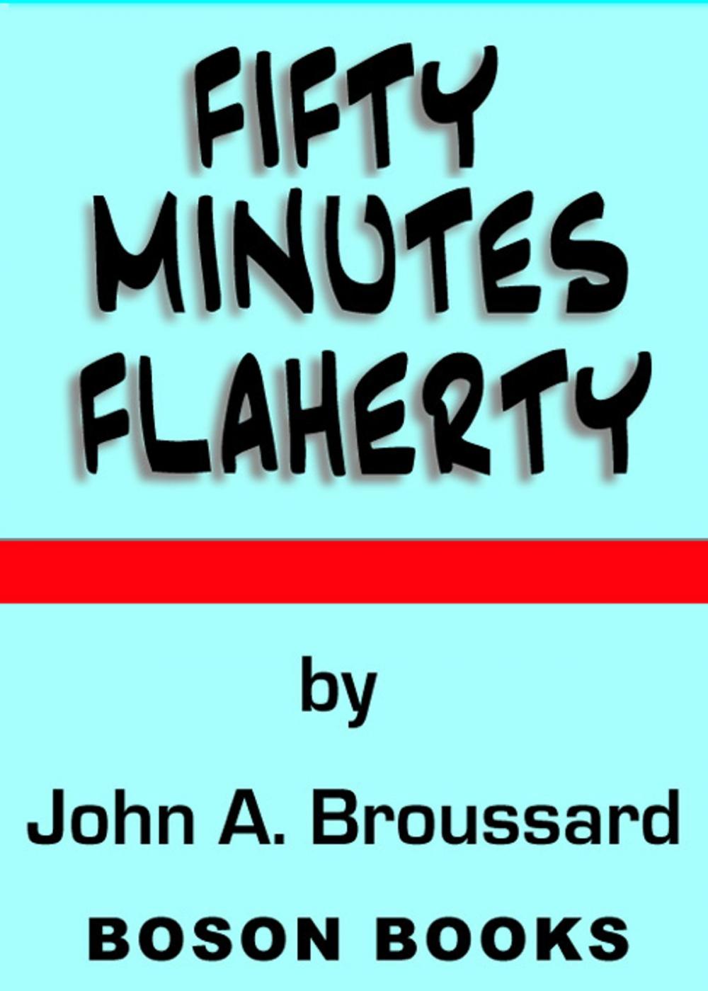 Big bigCover of Fifty-Minutes Flaherty