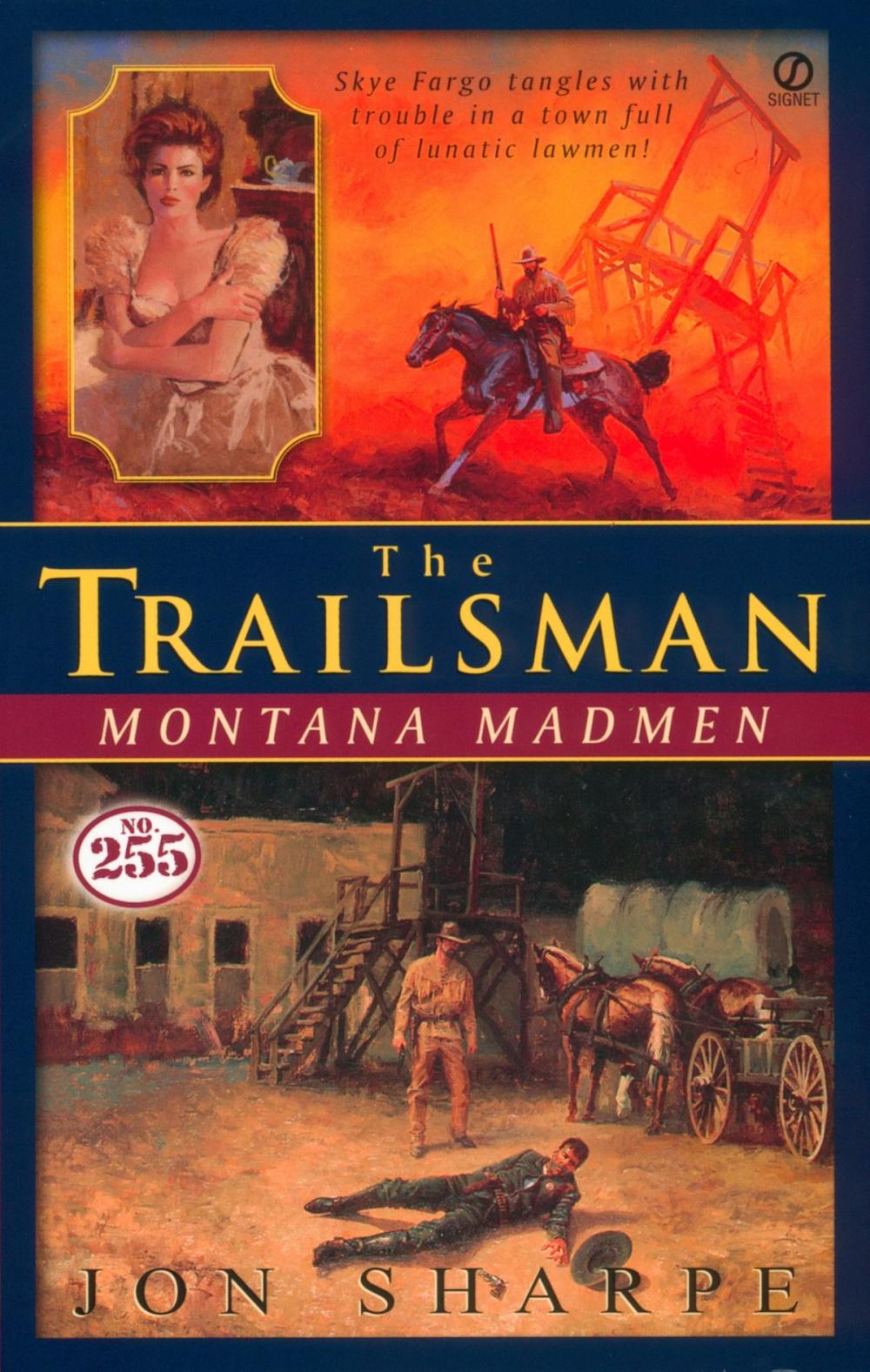 Big bigCover of Trailsman #255, The: Montana Madmen