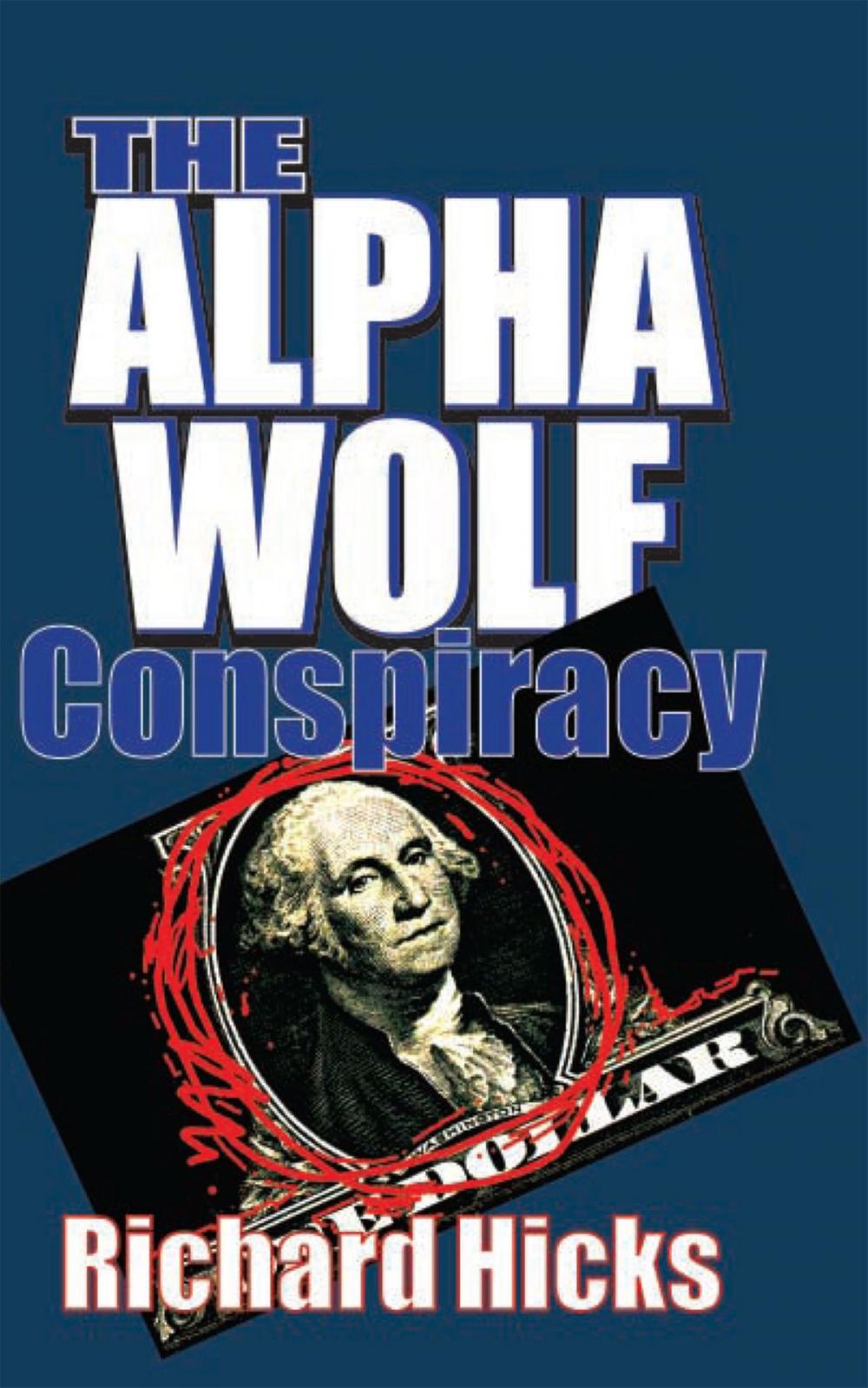 Big bigCover of The Alpha Wolf Conspiracy