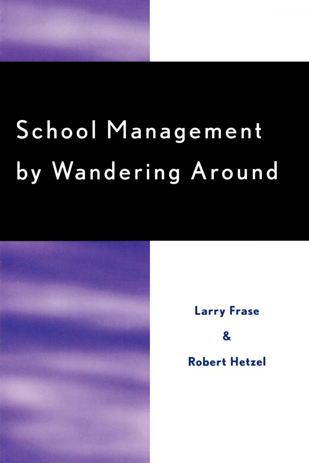 Big bigCover of School Management by Wandering Around