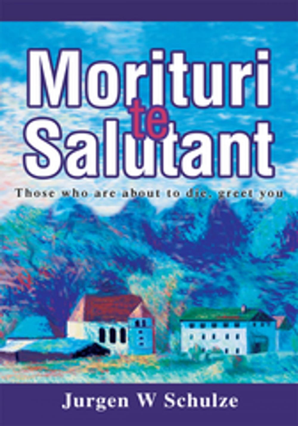 Big bigCover of Morituri Te Salutant