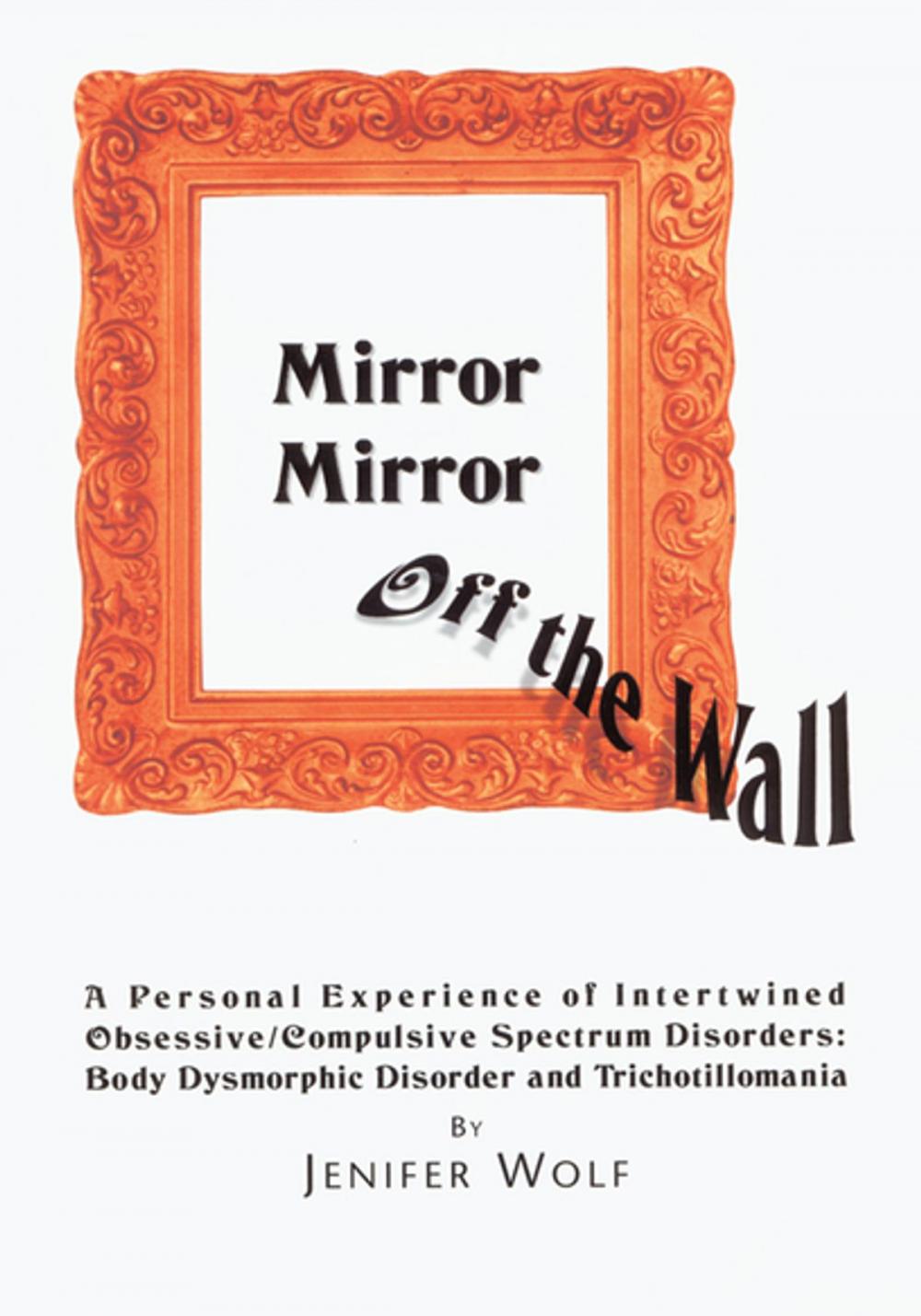 Big bigCover of Mirror Mirror off the Wall