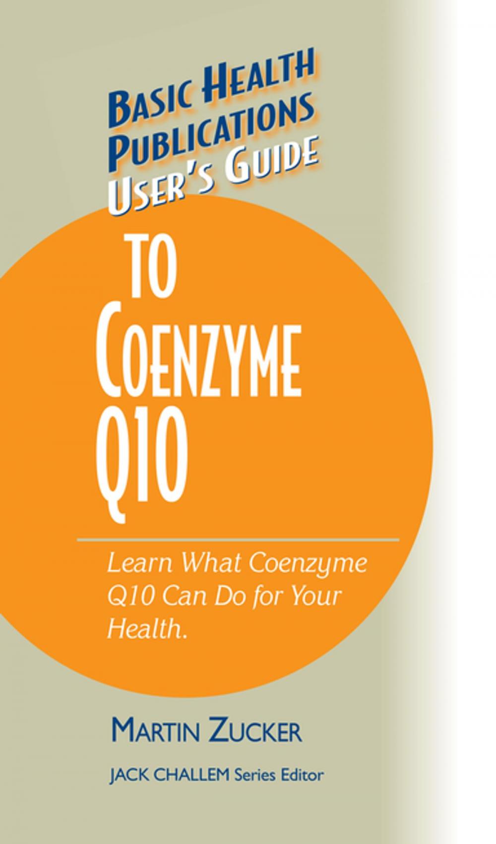 Big bigCover of User's Guide to Coenzyme Q10