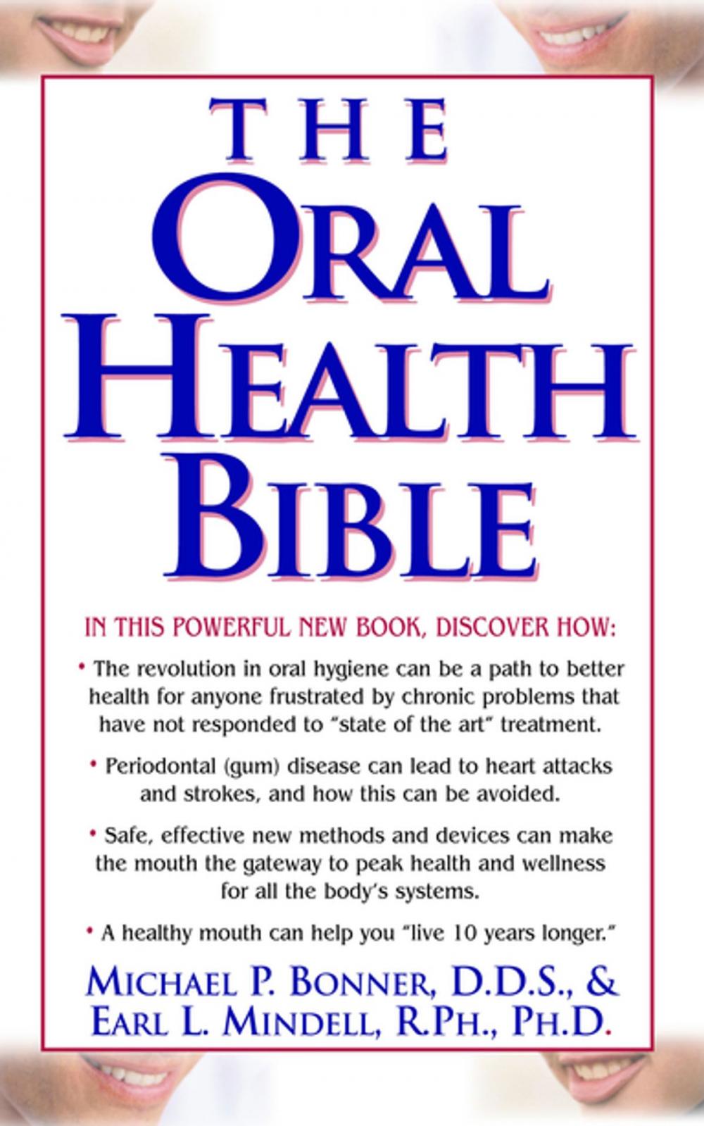 Big bigCover of The Oral Health Bible