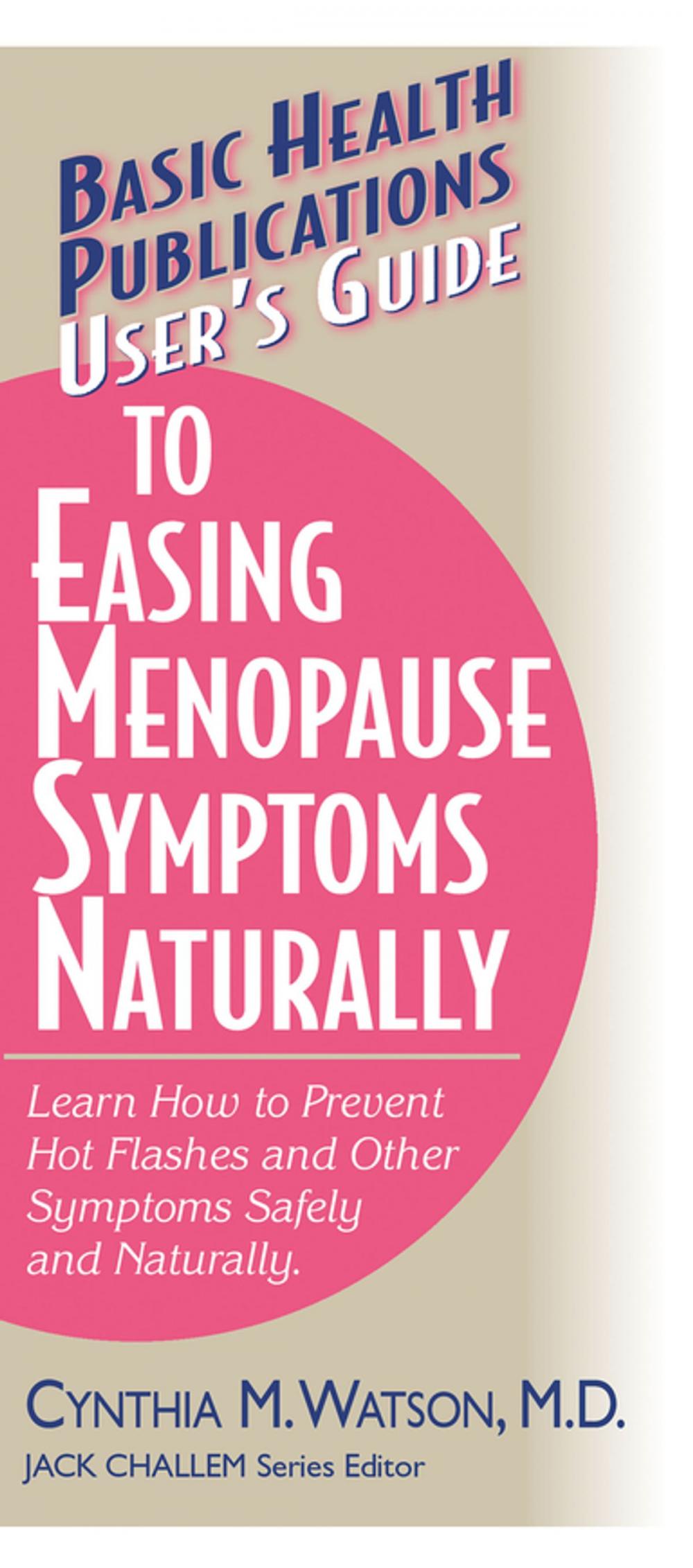 Big bigCover of User's Guide to Easing Menopause Symptoms Naturally