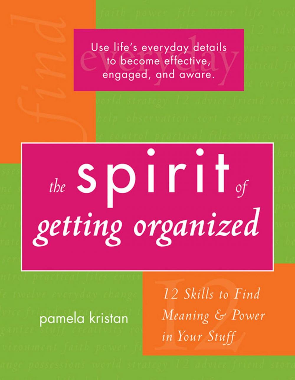 Big bigCover of The Spirit of Getting Organized