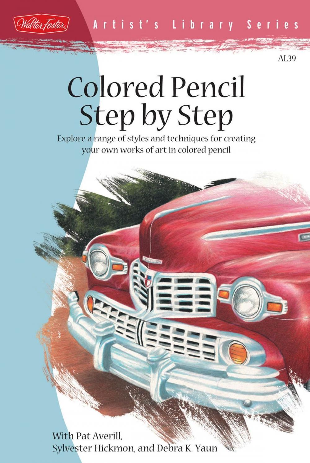 Big bigCover of Colored Pencil Step by Step