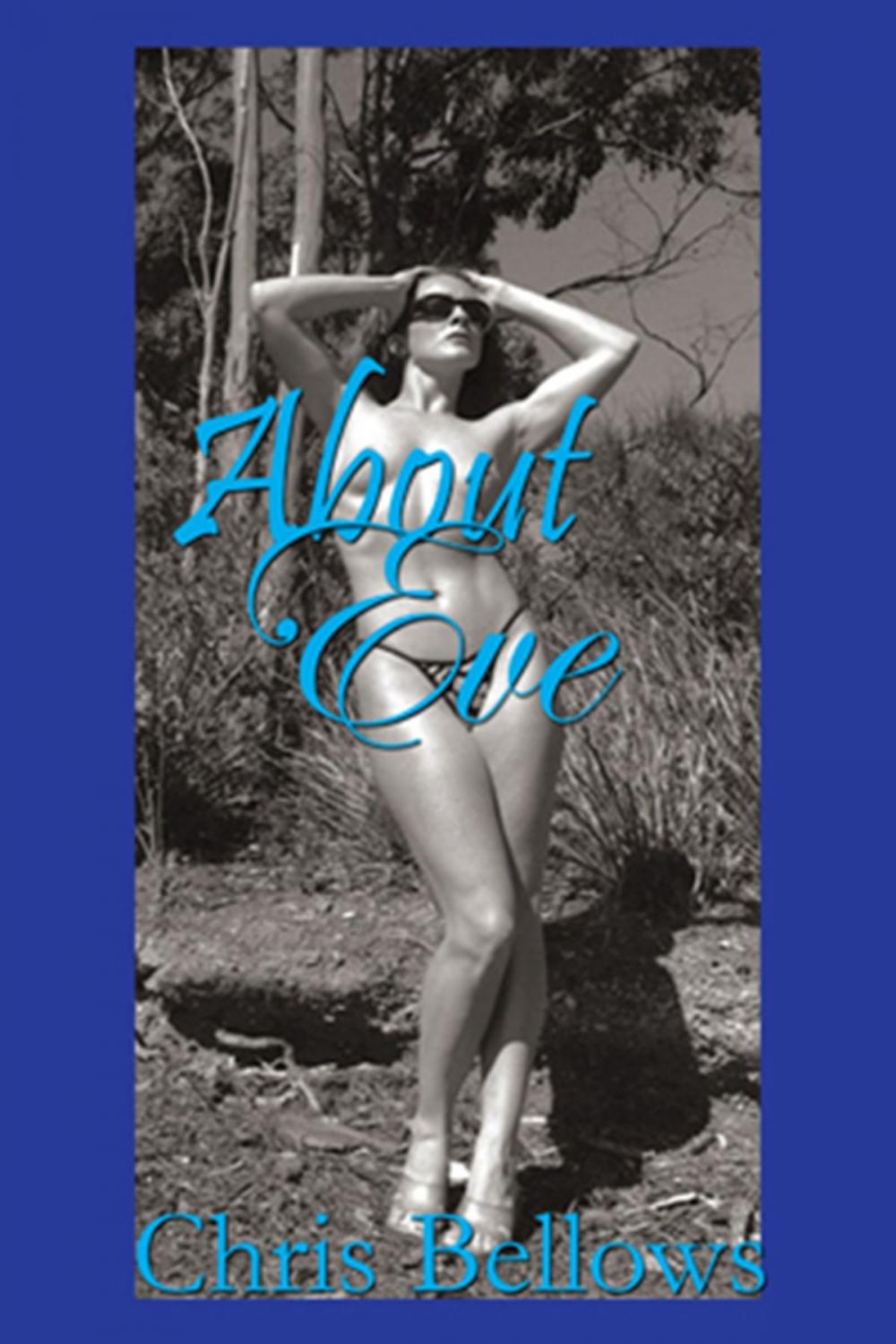 Big bigCover of About Eve, A Femdom Novel