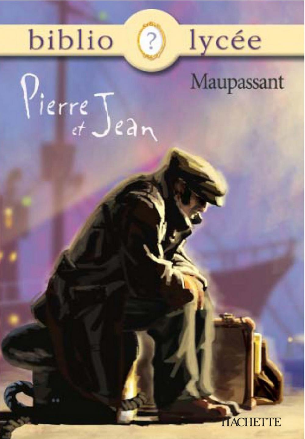 Big bigCover of Bibliolycée - Pierre et Jean, Maupassant