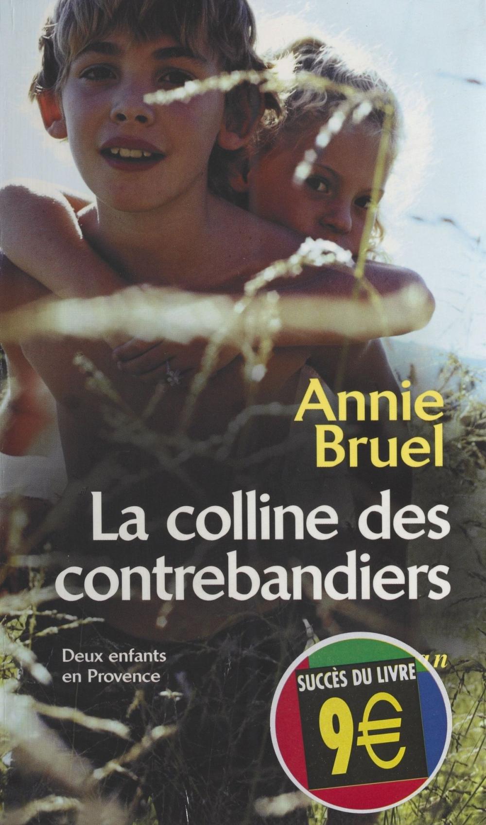 Big bigCover of La Colline des contrebandiers