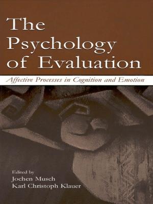 Cover of the book The Psychology of Evaluation by 