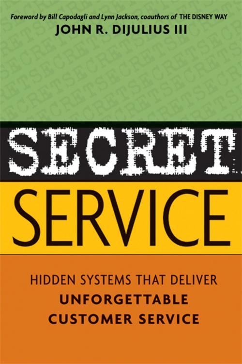 Cover of the book Secret Service by John DiJulius, AMACOM